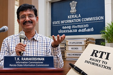 RTI ఫైళ్లు కనిపించకపోతే అధికారులపై కఠిన చర్యలు: కేరళ సమాచార కమిషనర్ టి.కె. రామకృష్ణన్